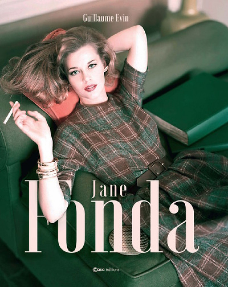 Jane Fonda - Guillaume Evin - CASA