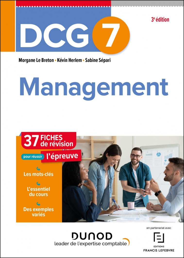 DCG 7 Management - Fiches de révision - 3e éd. - Morgane Le Breton, Kévin Herlem, Sabine Sépari, Morgane Le Breton, Kévin Herlem, Sabine Sépari - DUNOD