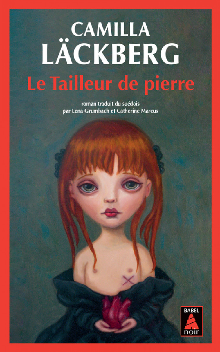 Le Tailleur de pierre - Camilla Läckberg, Catherine Marcus, Lena Grumbach - ACTES SUD