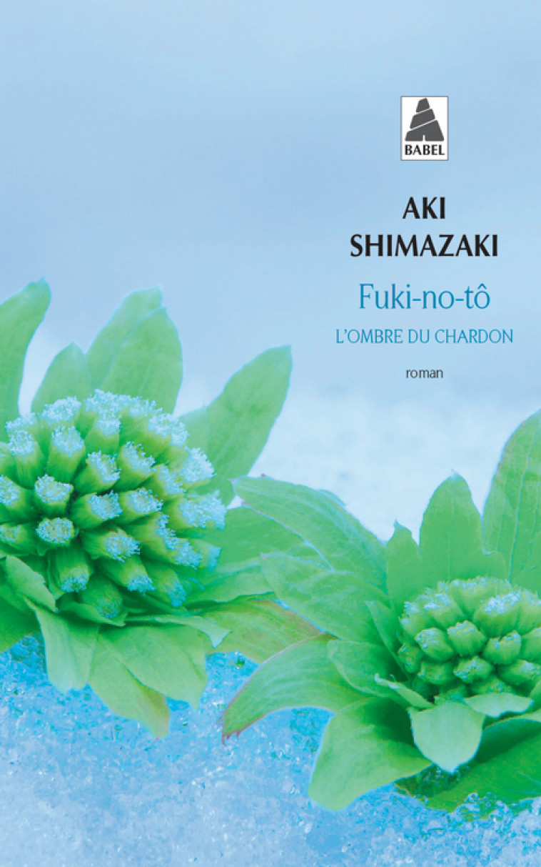 Fuki-no-tô - Aki Shimazaki - ACTES SUD