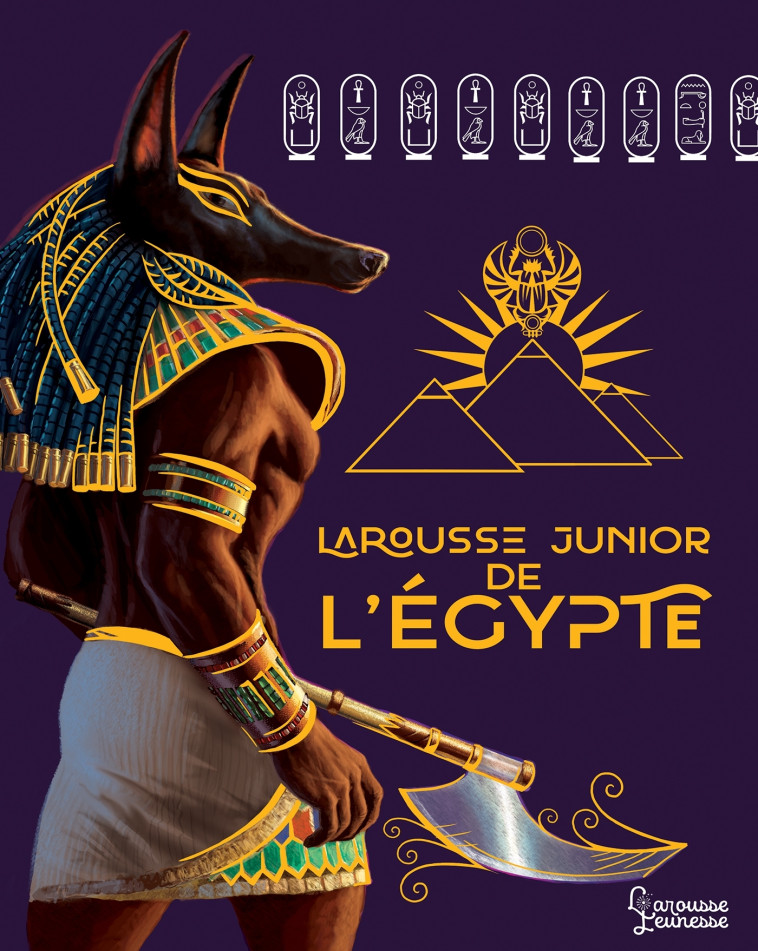 LAROUSSE JUNIOR DE L-EGYPTE -   - LAROUSSE