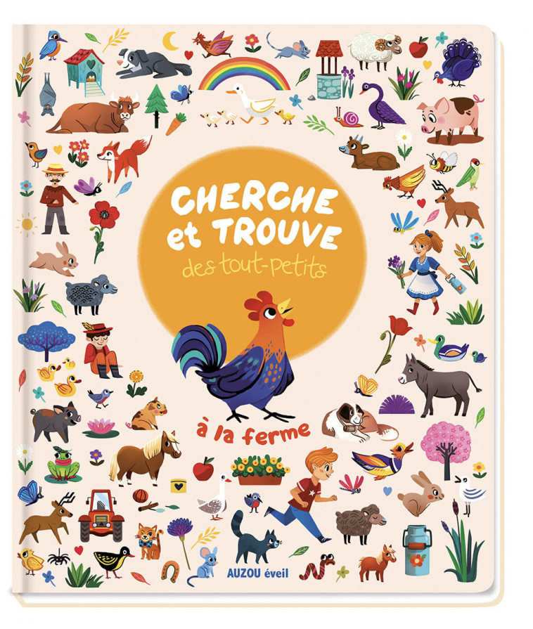 CHERCHE ET TROUVE DES TOUT-PETITS - A LA FERME - Florence Guittard - AUZOU