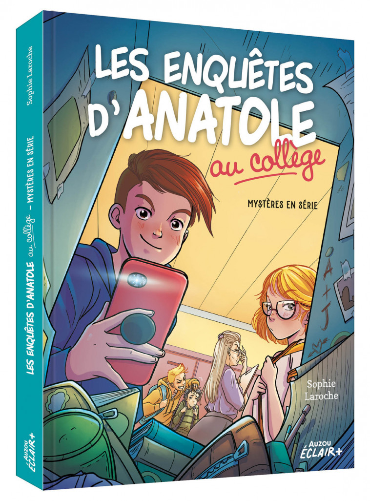 LES ENQUÊTES D ANATOLE AU COLLÈGE - MYSTÈRES EN SÉRIE - Sophie Laroche Sophie Laroche, Francesco ANTONELLI, Valeria Orlando - AUZOU