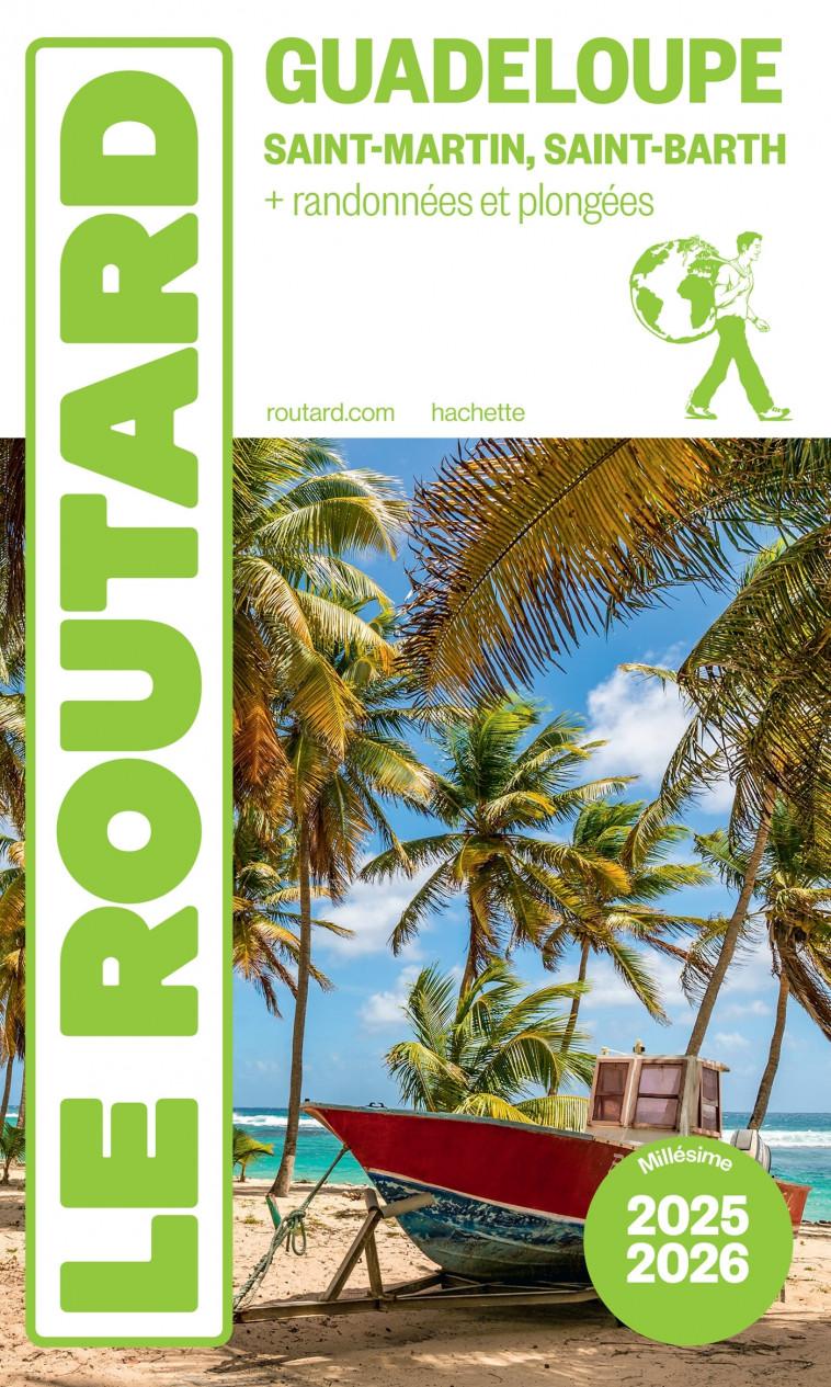 Guide du Routard Guadeloupe 2025/26 -  ,   - HACHETTE TOURI