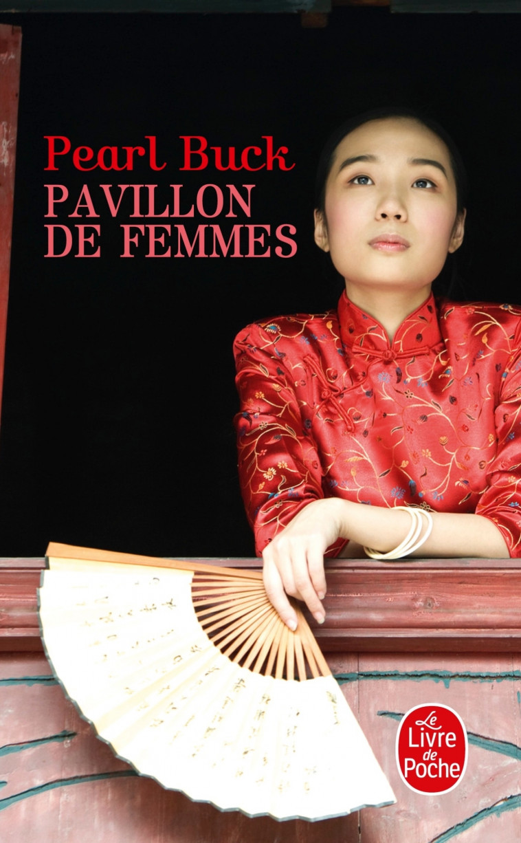 Pavillon de femmes - Pearl Buck - LGF