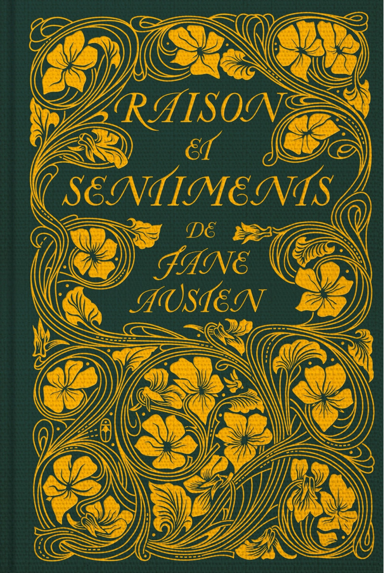 Raison et Sentiments (Collector) - Jane AUSTEN, Alain Sainte-Marie, Chris Hammond - HAUTEVILLE