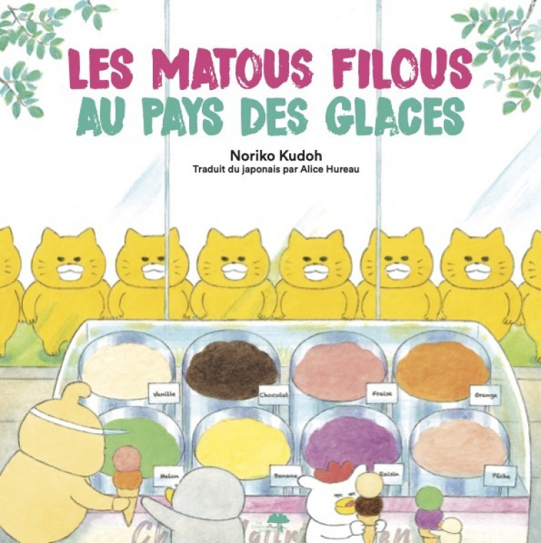 Les Matous Filous Au pays des glaces - KUDOH Noriko - COSMOGRAPHE