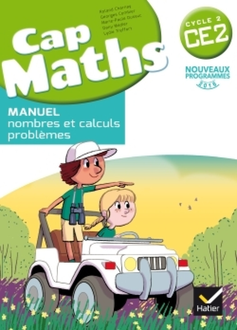 CAP Maths CE2 Éd. 2017 - Livre élève Nombres et calculs  + cahier géométrie - XXX - HATIER