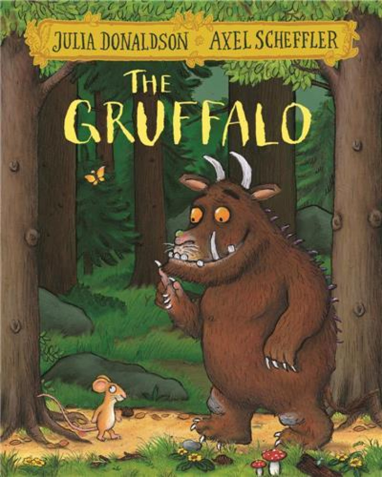 The Gruffalo -  Donaldson, Julia,  DONALDSON JULIA,  Donaldson, Julia; Sc - MACMILLAN CHILD