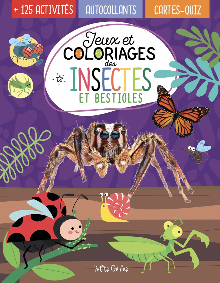 Jeux et coloriages des insectes et bestioles - Kim Huynh, MARIE-EVE CÔTE - PETITS GENIES