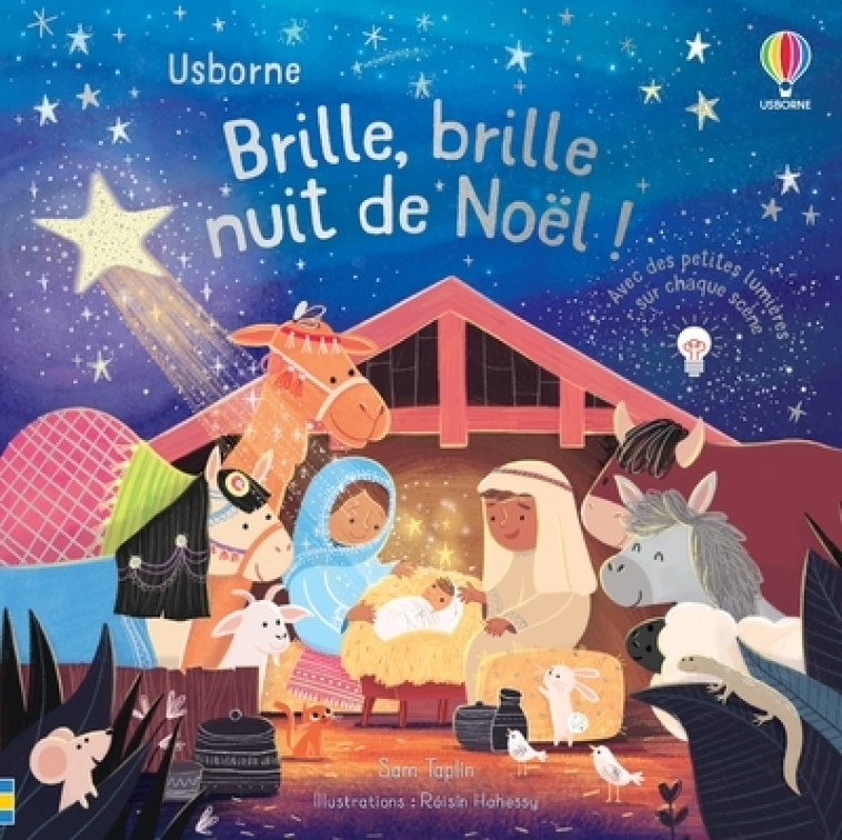 Brille, brille nuit de Noël ! - Dès 1 an - Sam Taplin, Roisin Hahessy, Nicola Butler, Véronique Duran - USBORNE