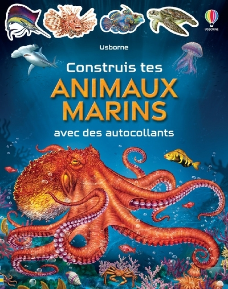 Construis tes animaux marins avec des autocollants - Simon Tudhope, Gong studios Gong studios, Margaret Rostron, John Rostron, Marc Maynard - USBORNE