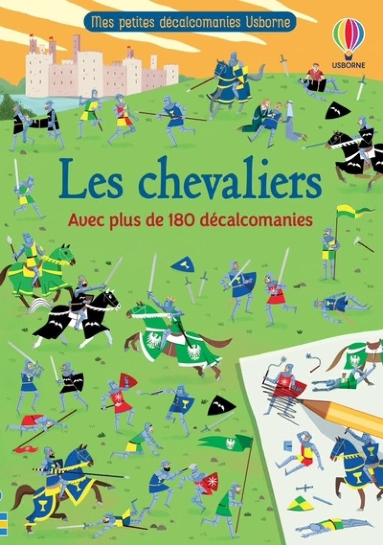 Les chevaliers - Mes petites décalcomanies Usborne - Abigail Wheatley, Marco Bonatti, Caroline Ryder, Nelupa Hussain, Tilly Kitching, Véronique Duran - USBORNE