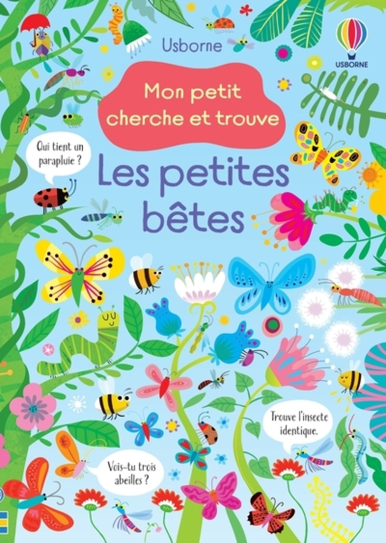 Les petites bêtes - Mon petit cherche et trouve - Kirsteen Robson, Gareth Lucas, Ruth Russell, Nathalie Chaput - USBORNE