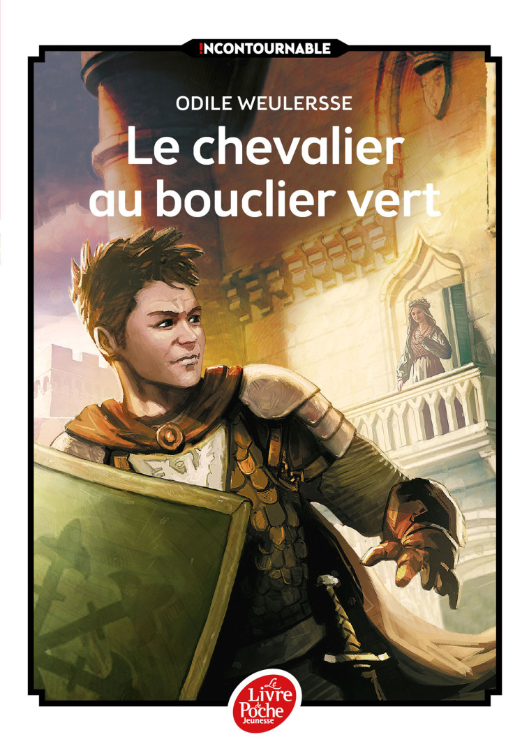 Le chevalier au bouclier vert - Odile Weulersse, Yves Beaujard, François Baranger - POCHE JEUNESSE