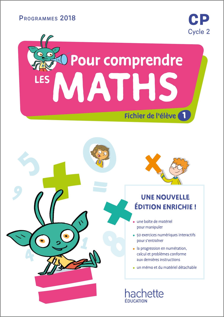 Pour comprendre les maths CP - Fichiers élève 1 et 2 + Mémo + Pages matériel - Ed. 2022 - Natacha Bramand, Paul Bramand, Stève Delsalle, Eric Lafont, Claude Maurin, Antoine Vargas - HACHETTE EDUC