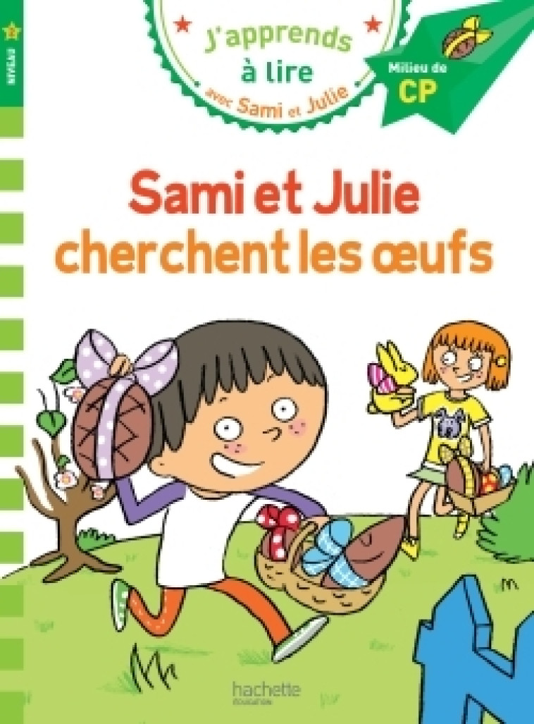 Sami et Julie CP Niveau 2 Sami et Julie cherchent les oeufs - Emmanuelle Massonaud, Thérèse Bonté - HACHETTE EDUC