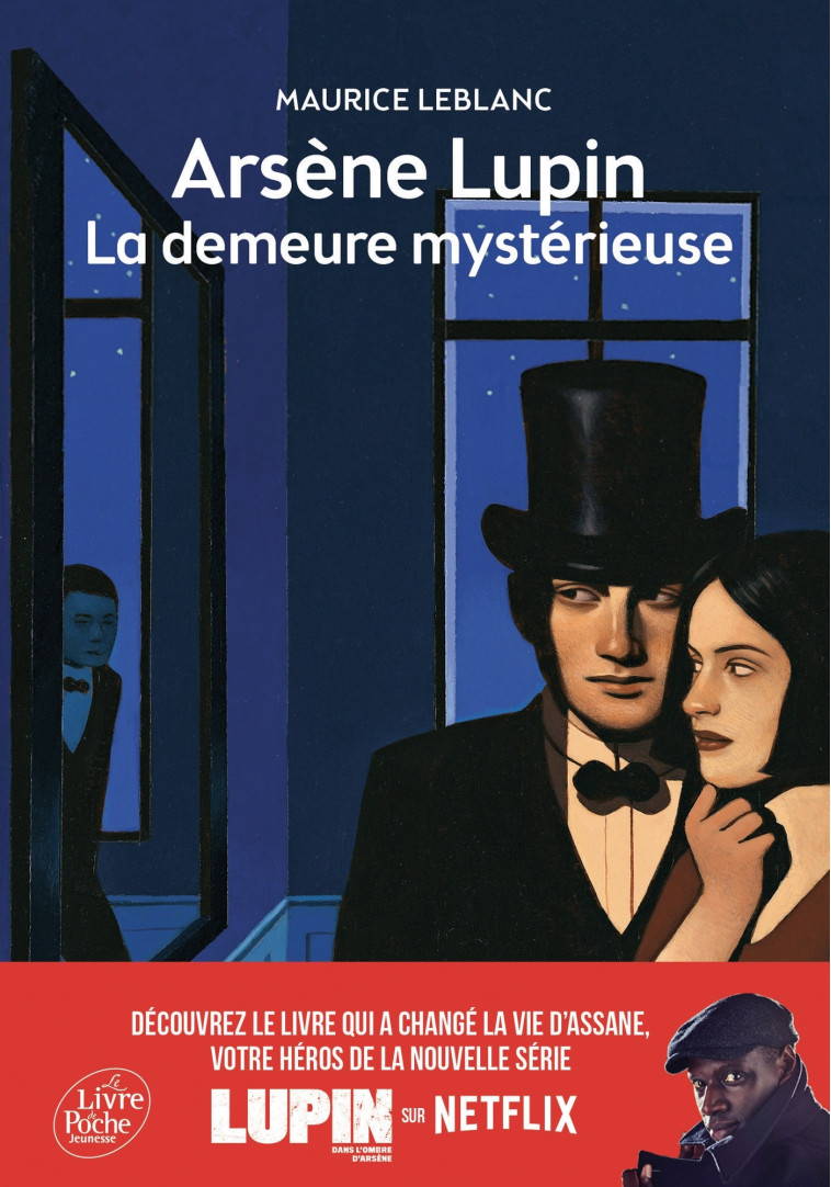 Arsène Lupin, La demeure mystérieuse - Texte abrégé - Maurice Leblanc, Thomas Ehretsmann - POCHE JEUNESSE