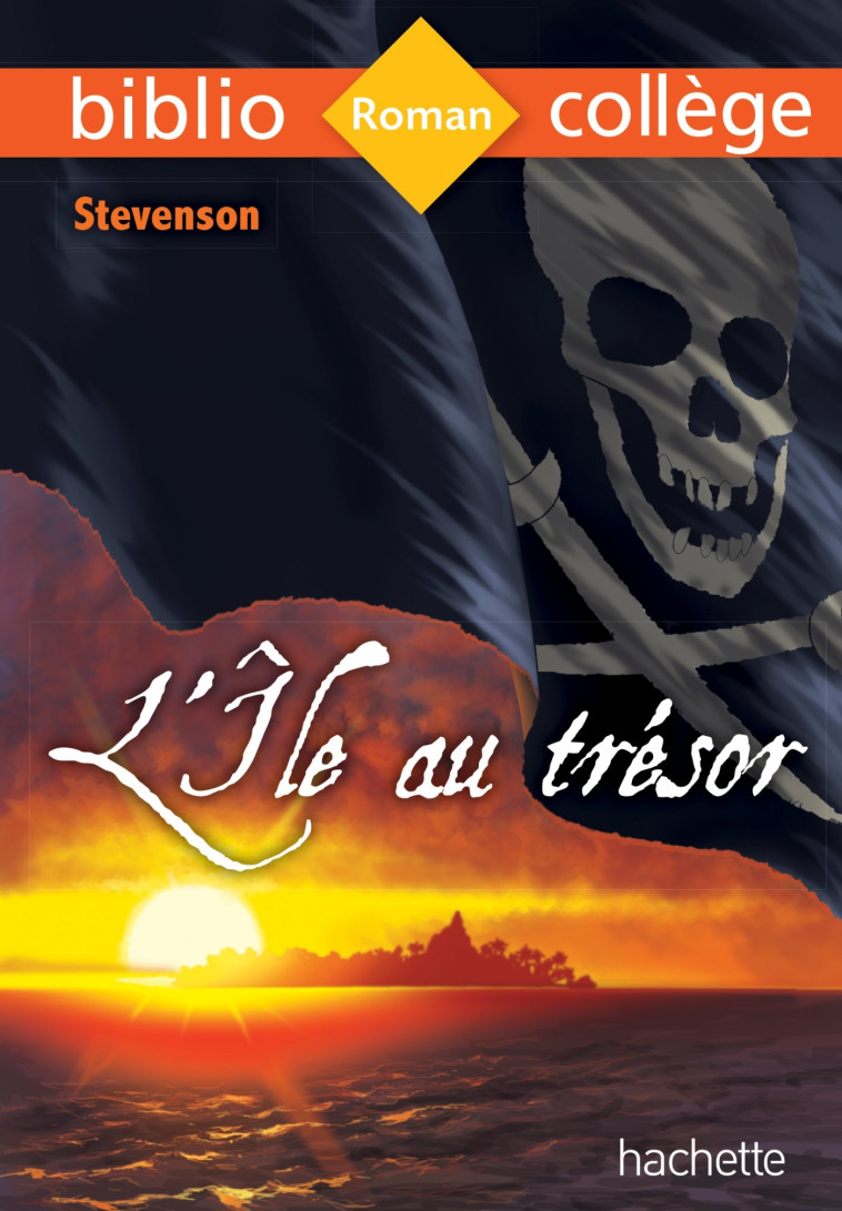 Bibliocollège - L'île au trésor, Stevenson - Robert Louis Stevenson, Jean-Claude Landat - HACHETTE EDUC