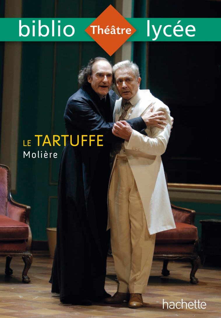 Bibliolycée - Le Tartuffe, Molière - Molière Molière, Isabelle Lisle, Sylvie Beauthier, Jean-Baptiste Molière (Poquelin dit) - HACHETTE EDUC