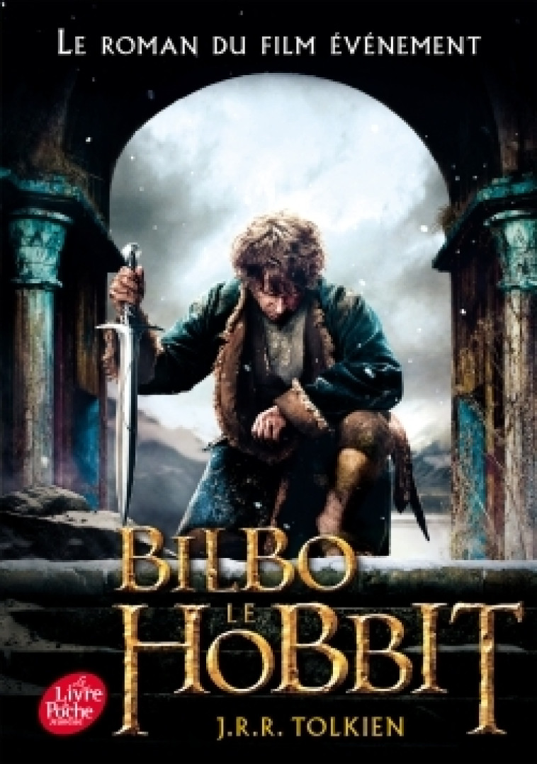 Bilbo le hobbit - texte intégral avec la couverture du film 3 - John Ronald Reuel Tolkien - POCHE JEUNESSE