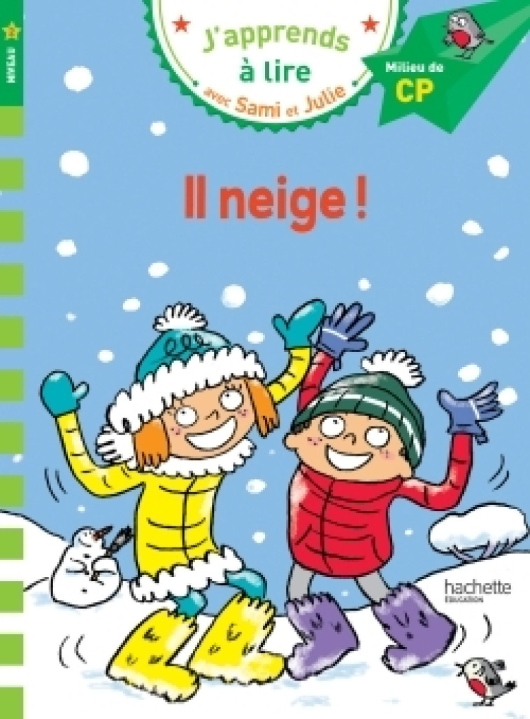 Sami et Julie CP Niveau 2 Il neige - Emmanuelle Massonaud, Thérèse Bonté - HACHETTE EDUC