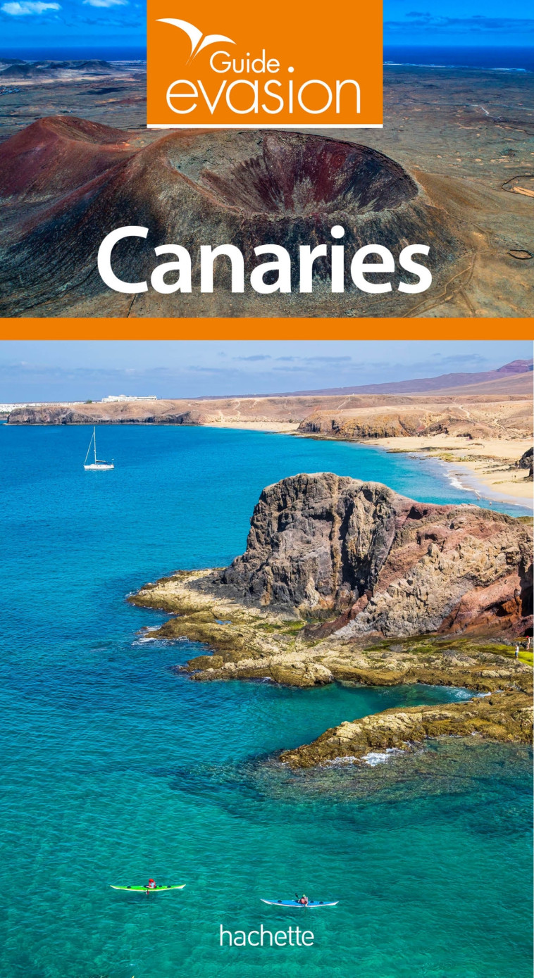 Guide Evasion Canaries -   - HACHETTE TOURI