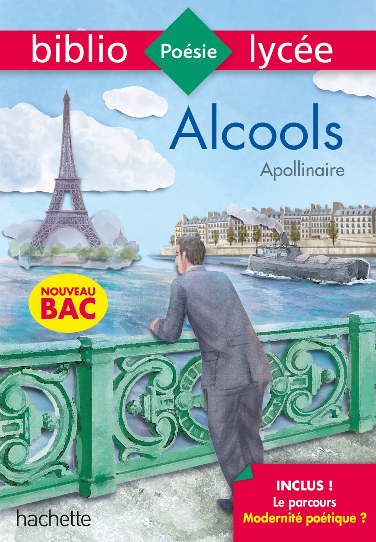 Bibliolycée - Alcools, Guillaume Apollinaire - BAC 2022 - Guillaume Apollinaire, Véronique Brémond - HACHETTE EDUC