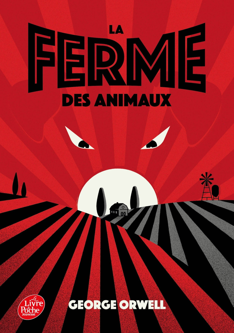 La ferme des animaux - Stéphane Labbe, George ORWELL - POCHE JEUNESSE