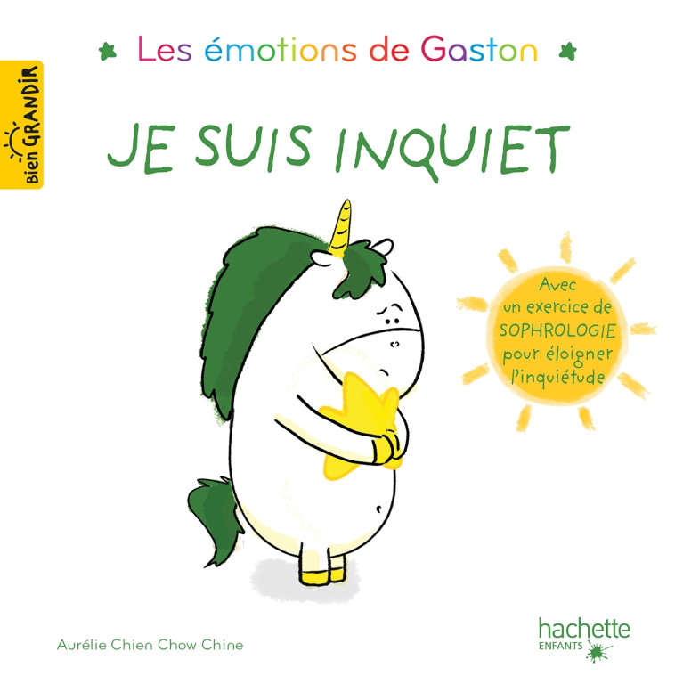 Les émotions de Gaston - Je suis inquiet - Aurélie Chien Chow Chine - HACHETTE ENFANT