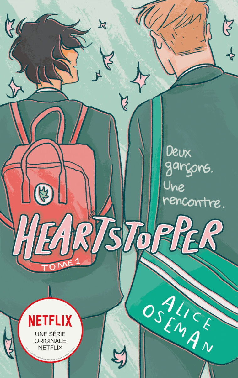 Heartstopper - Tome 1 - Le roman graphique à l'origine de la série Netflix - Alice Oseman, Valérie Drouet - HACHETTE ROMANS