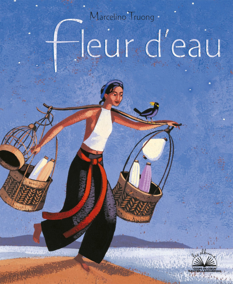 Albums coups de coeur - Fleur d'eau - Marcelino Truong - GAUTIER LANGU.