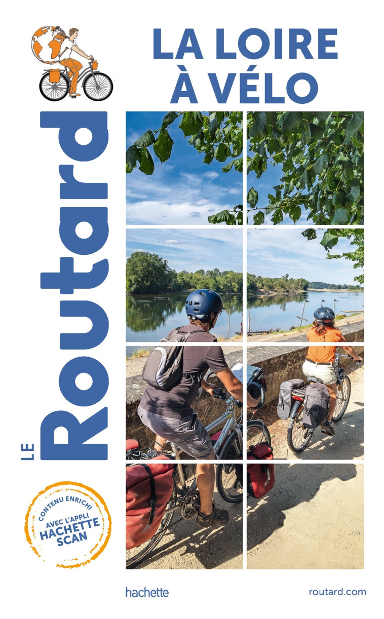 Guide du Routard La Loire à vélo -  ,   - HACHETTE TOURI