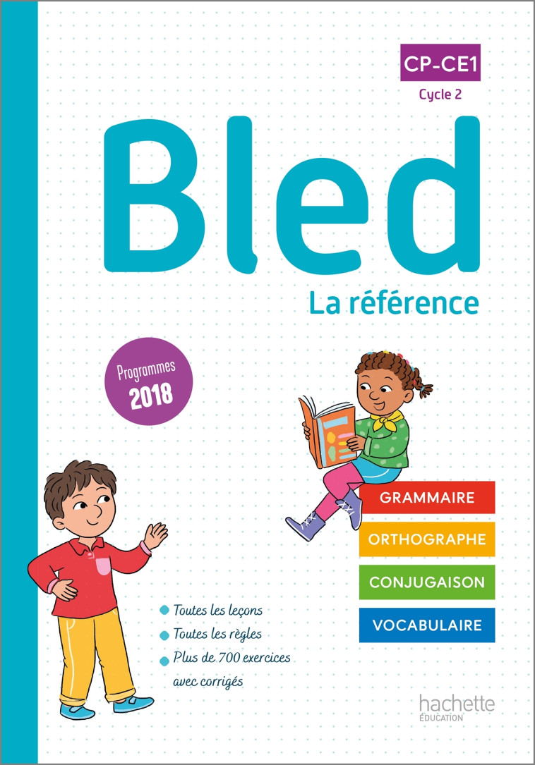 Bled CP-CE1 - Manuel de l'élève - Edition 2022 - Sophie Raimbert - HACHETTE EDUC