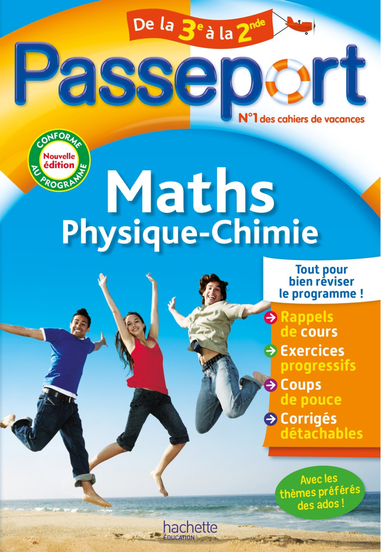 Passeport - Maths / Physique-Chimie - De la 3e à la 2nde - Cahier de vacances 2024 - Christophe Douay, Sébastien Dessaint, Christophe Douay, Sébastien Dessaint - HACHETTE EDUC