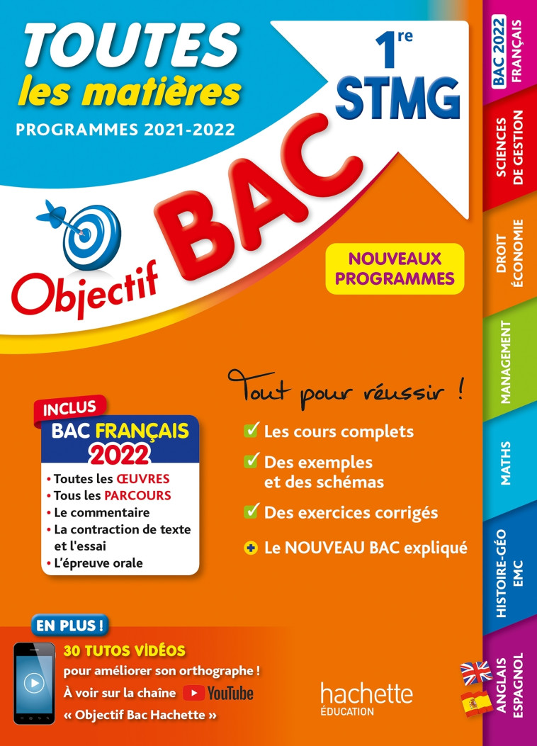 Objectif Bac - 1re STMG Toutes les matières, BAC 2022 - Catherine Duffau, Marie-Sophie Cuttaz, Alain Vidal, Alain Prost, Caroline Garnier, Oscar Torres Vera, Stéphanie Di Costanzo, T. Beschmout, François Durel, Delphine Roberjot Duthion, Bruno Bonnefous, 