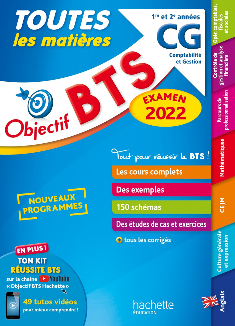 Objectif BTS CG (1re et 2e années) - Toutes les matières, examen 2022 - Bruno Bonnefous, David Leccia, Michel Coucoureux, Oscar Torres Vera, Corinne Denis, Emilie Dherin, Marc Geronimi, Nathalie Gillet, Mohamed Kébli, Rébecca Licart, Nathalie Rubaud, Gild