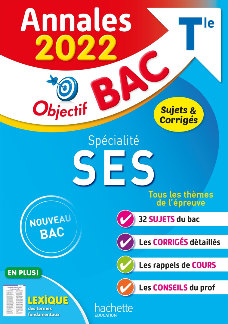 Annales Objectif BAC 2022 Spécialité SES - David Mourey, Laurent Braquet - HACHETTE EDUC