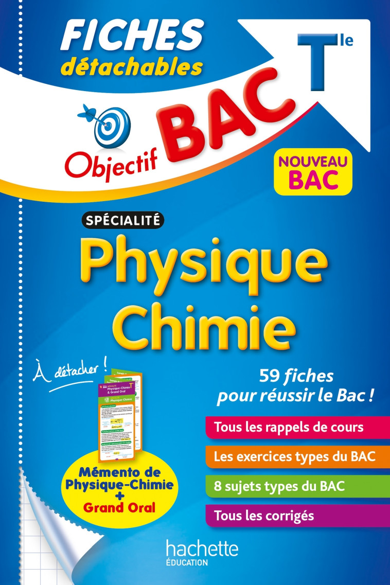 Objectif BAC Fiches détachables Spécialité Physique-Chimie Tle - Daniel Ramirez, Cédric Détré, Sébastien Zardet - HACHETTE EDUC