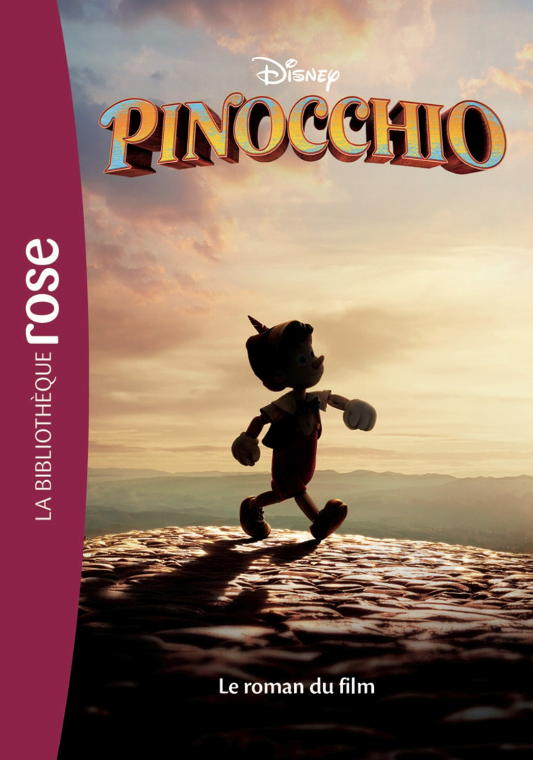 Pinocchio - Le roman du film - Disney Disney - HACHETTE JEUN.