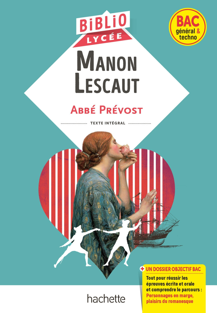 BiblioLycée - Manon Lescaut, Abbé Prévost (BAC 1res générale et Technologiques) - BAC 2025 - Abbé Prévost Abbé Prévost, Véronique Brémond, Abbé Prévost, Véronique Brémond Bortoli - HACHETTE EDUC