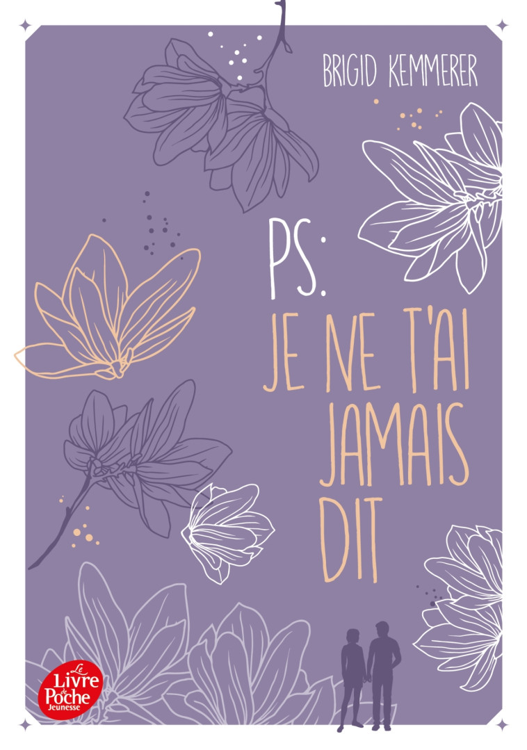 P.-S. : Je ne t'ai jamais dit - Alice Delarbre, Brigid Kemmerer, Alice Delarbre, Brigid Kemmerer - POCHE JEUNESSE