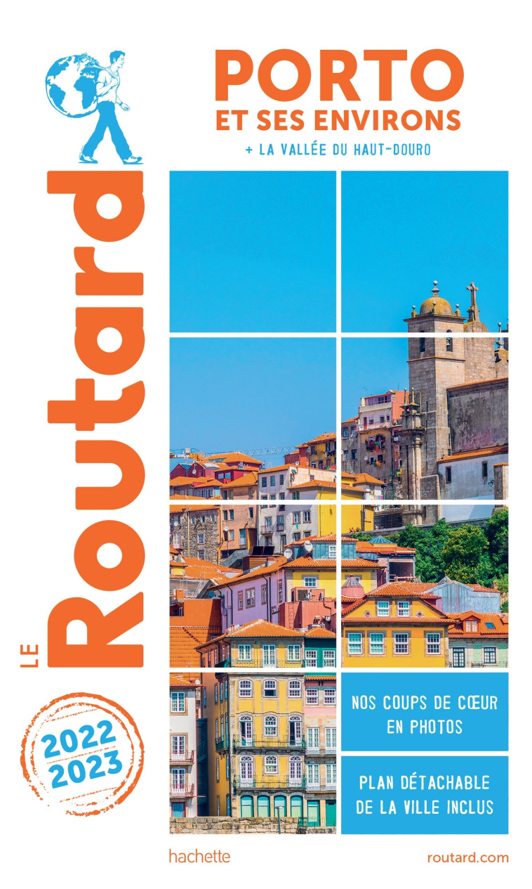 Guide du Routard Porto et ses environs 2022/23 -   - HACHETTE TOURI