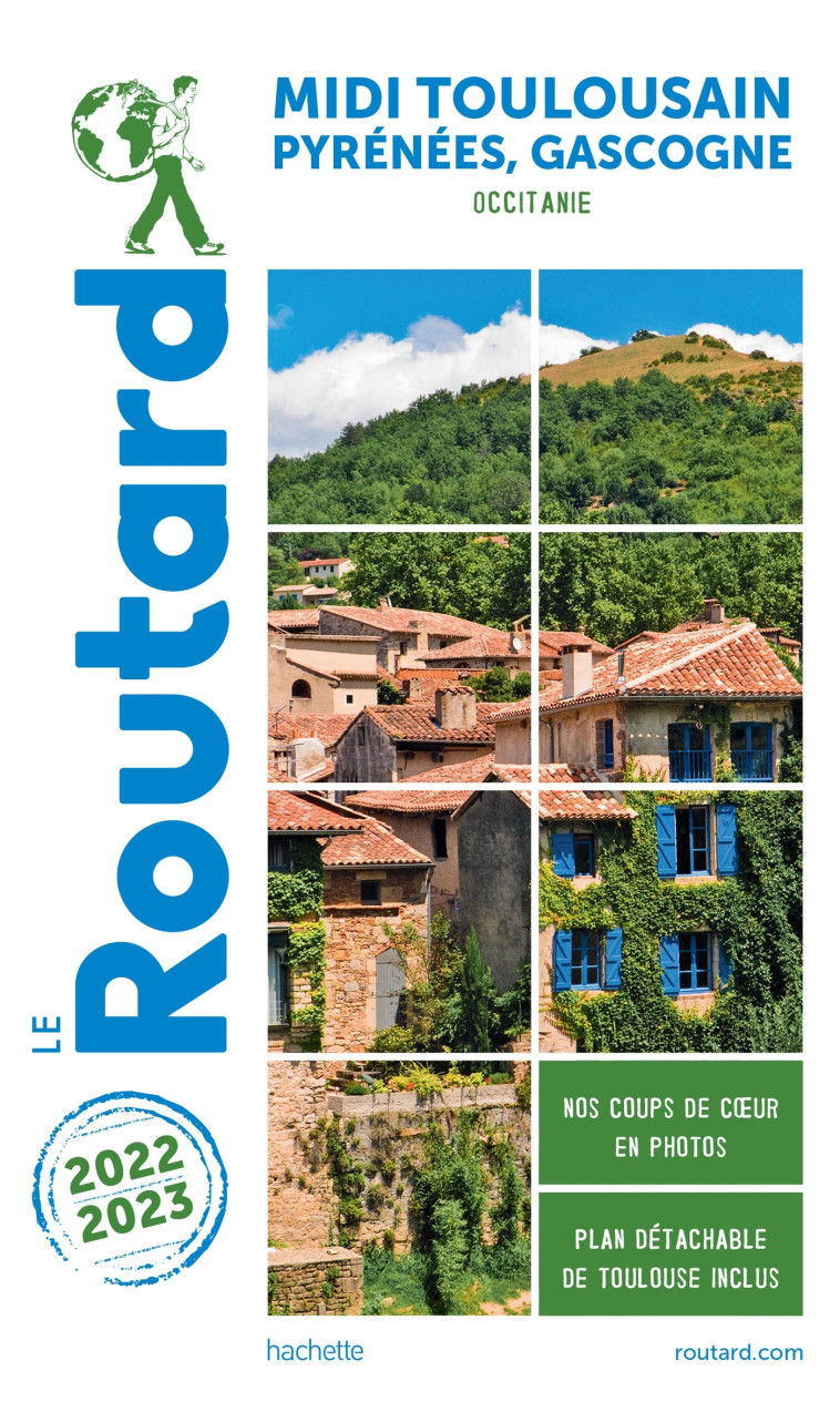 Guide du Routard Midi Toulousain 2022/23 -  ,   - HACHETTE TOURI