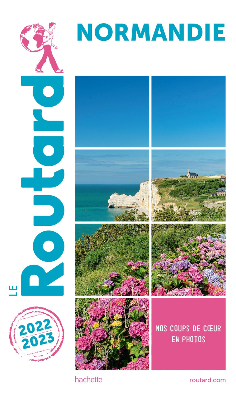 Guide du Routard Normandie 2022/23 -  ,   - HACHETTE TOURI