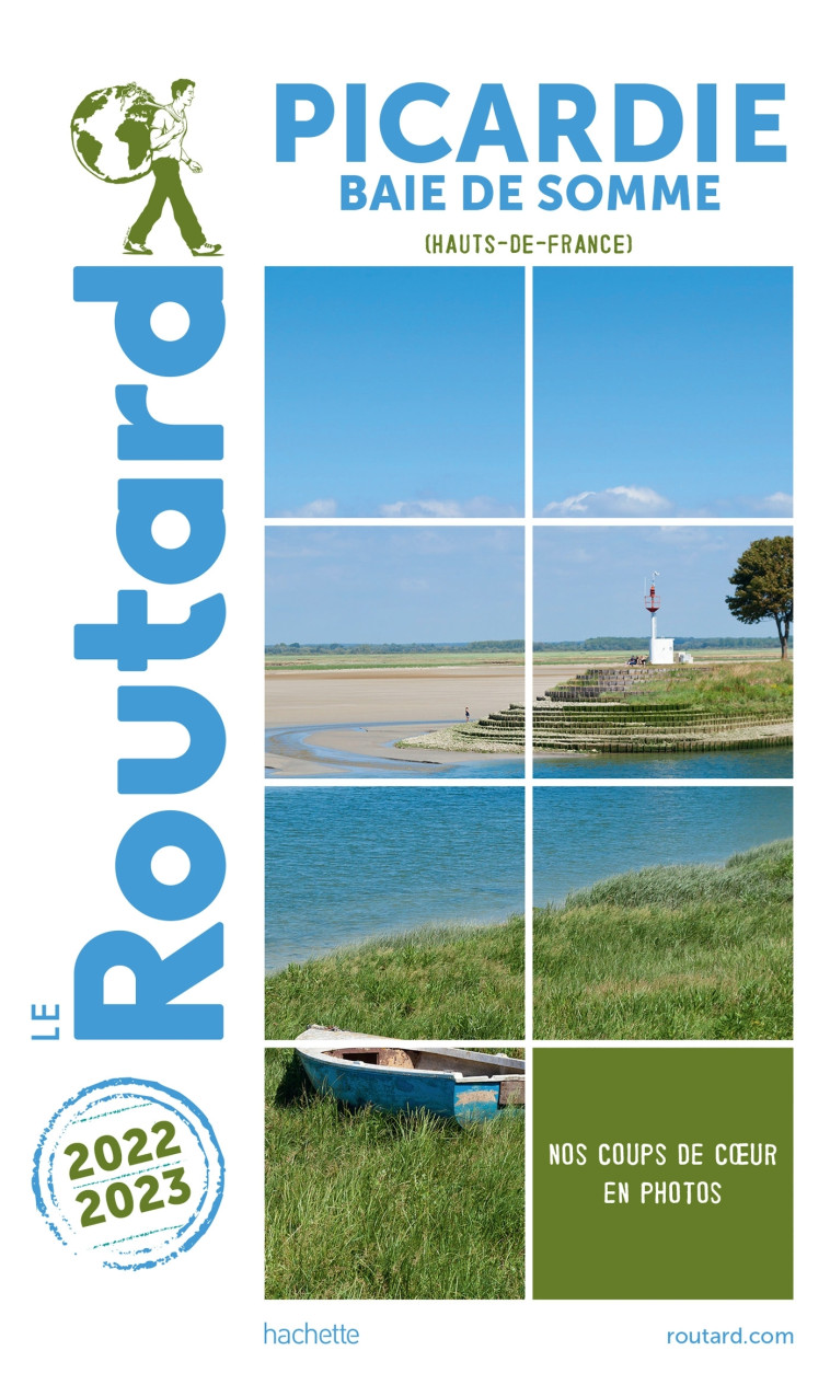 Guide du Routard Picardie 2022/23 -   - HACHETTE TOURI