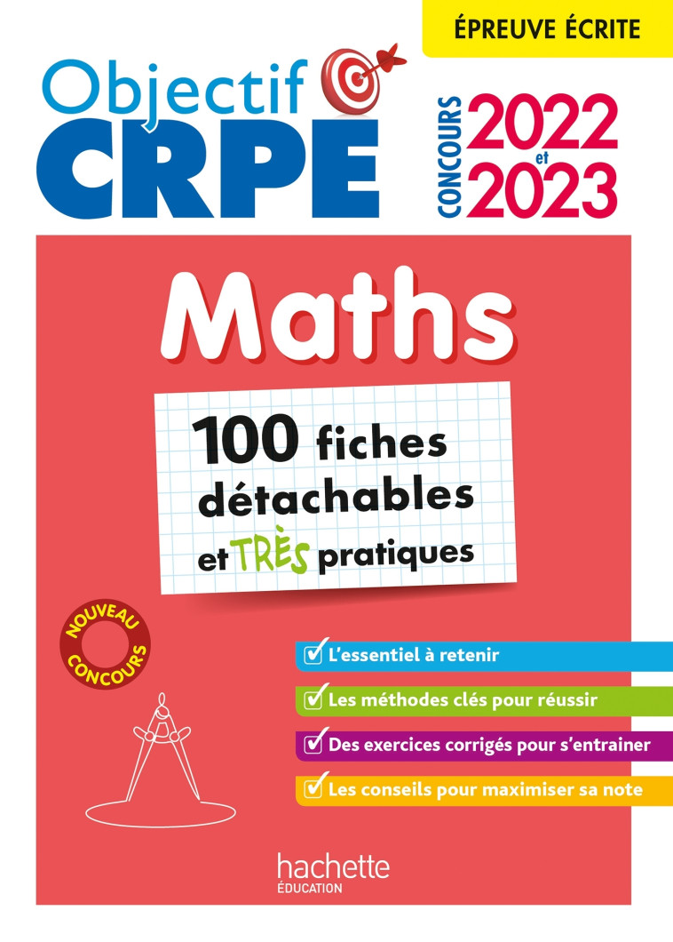 Objectif CRPE 2022 et 2023  Mes fiches détachables  - Maths, épreuve écrite d'admissibilité - Laure Voirin-Bremont, Olivier Véziant - HACHETTE EDUC