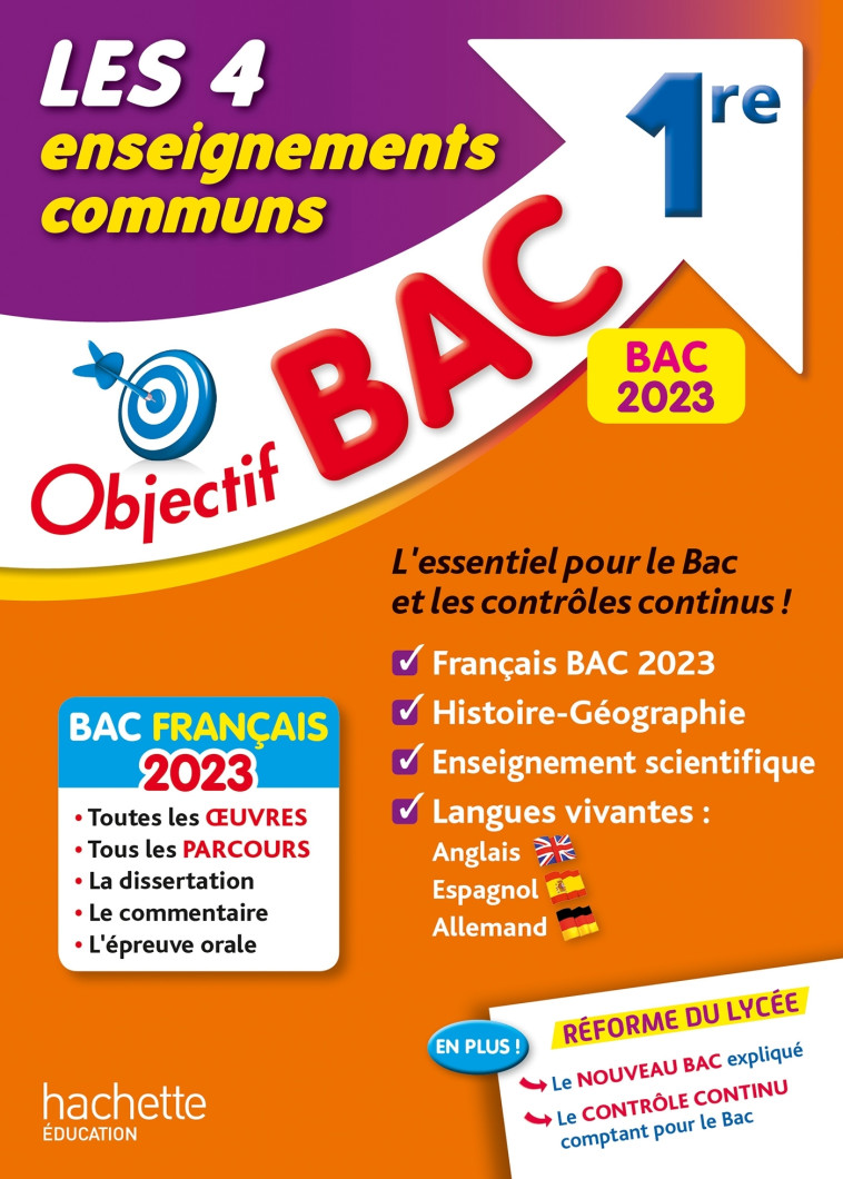 Objectif BAC 2023 -  1re Les 4 Enseignements communs - Arnaud Léonard - HACHETTE EDUC