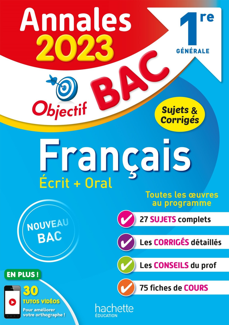 Annales Objectif BAC 2023 - Français 1res - Isabelle Lisle, Sylvie Beauthier - HACHETTE EDUC