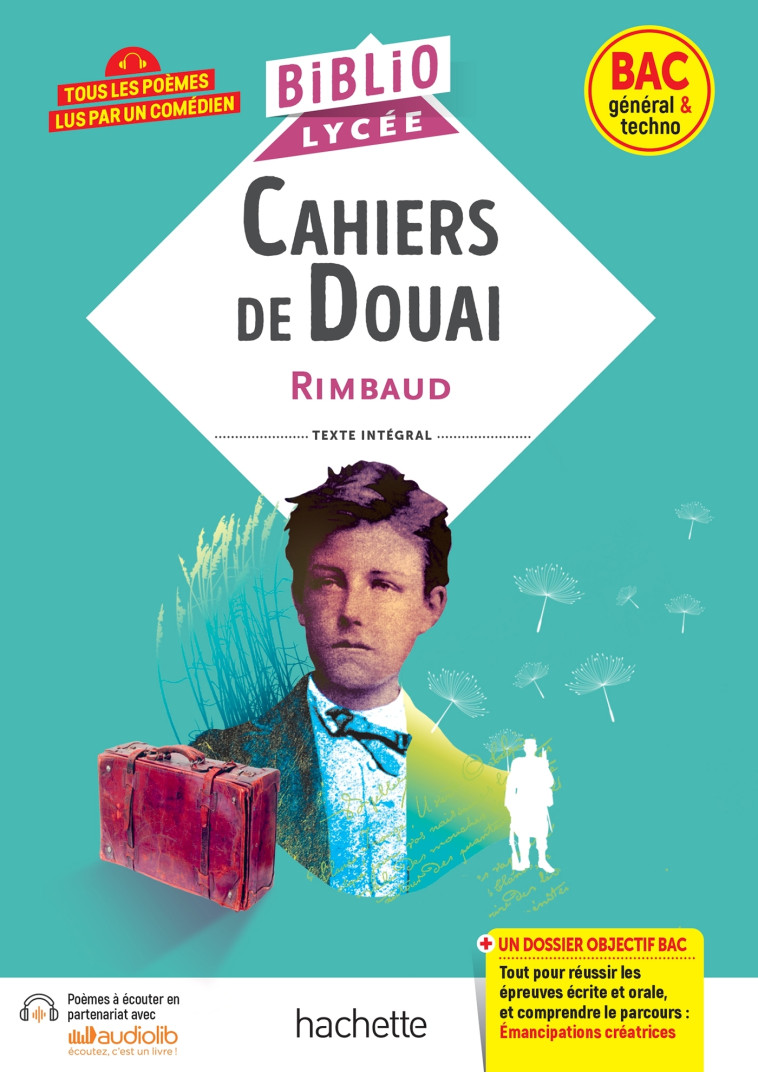 BiblioLycée - Cahiers de Douai (Rimbaud) - BAC 2025 - Laurence Teper, Arthur Rimbaud - HACHETTE EDUC